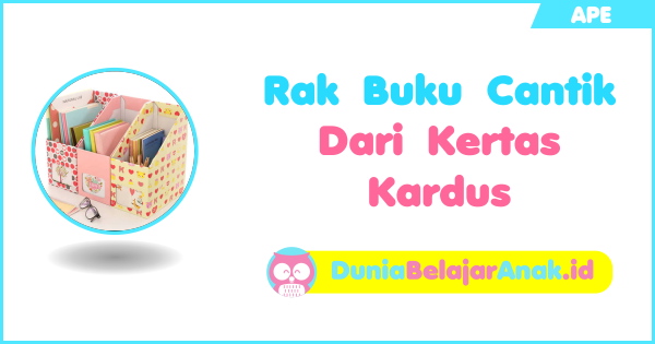  Rak  Buku  Cantik dari  Kardus Bekas  Dunia Belajar Anak 